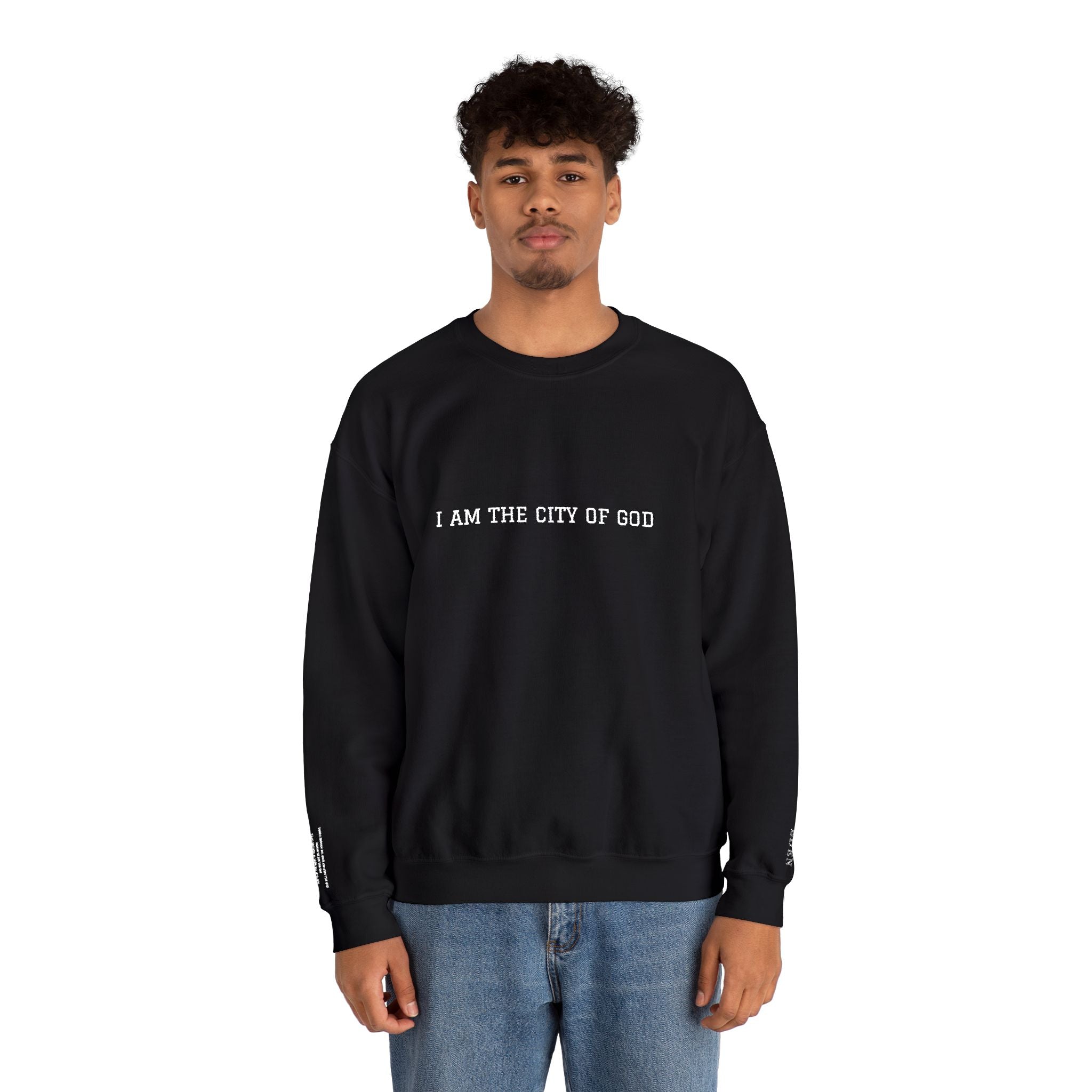 CITY OF GOD ---Eden Sweatshirt
