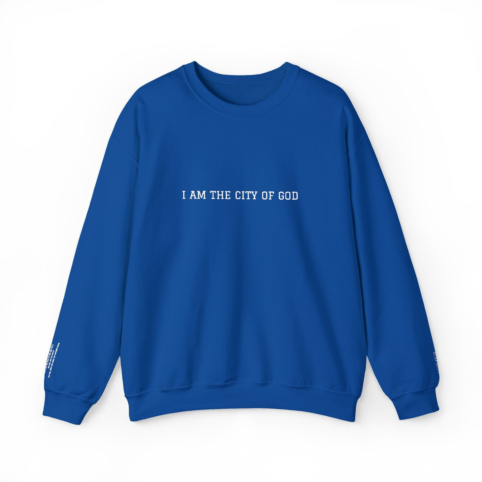 CITY OF GOD ---Eden Sweatshirt