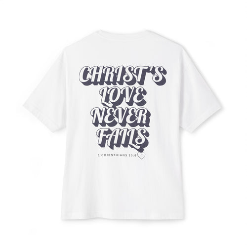 Christ’s Love Never Fails – Unisex Oversized Christian Tee | Eden