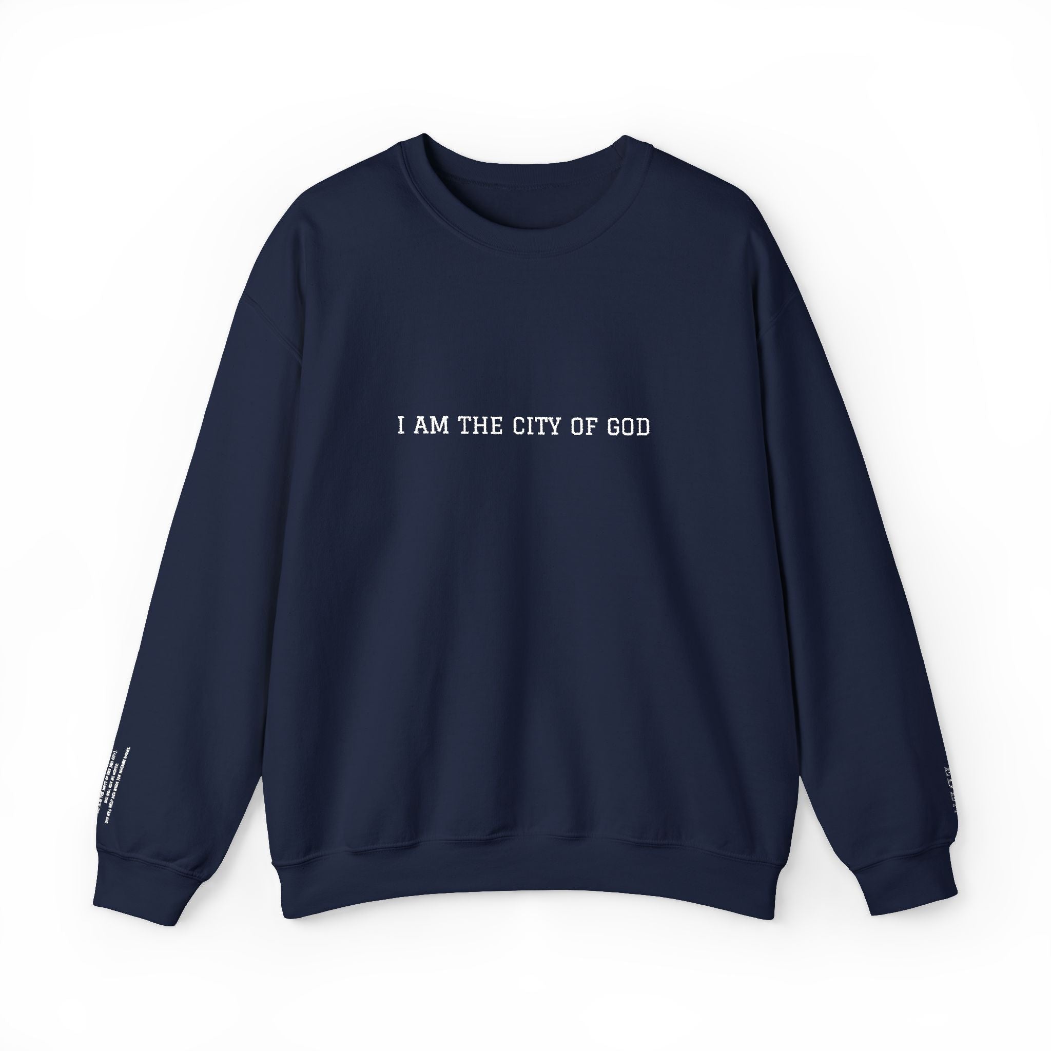 CITY OF GOD ---Eden Sweatshirt