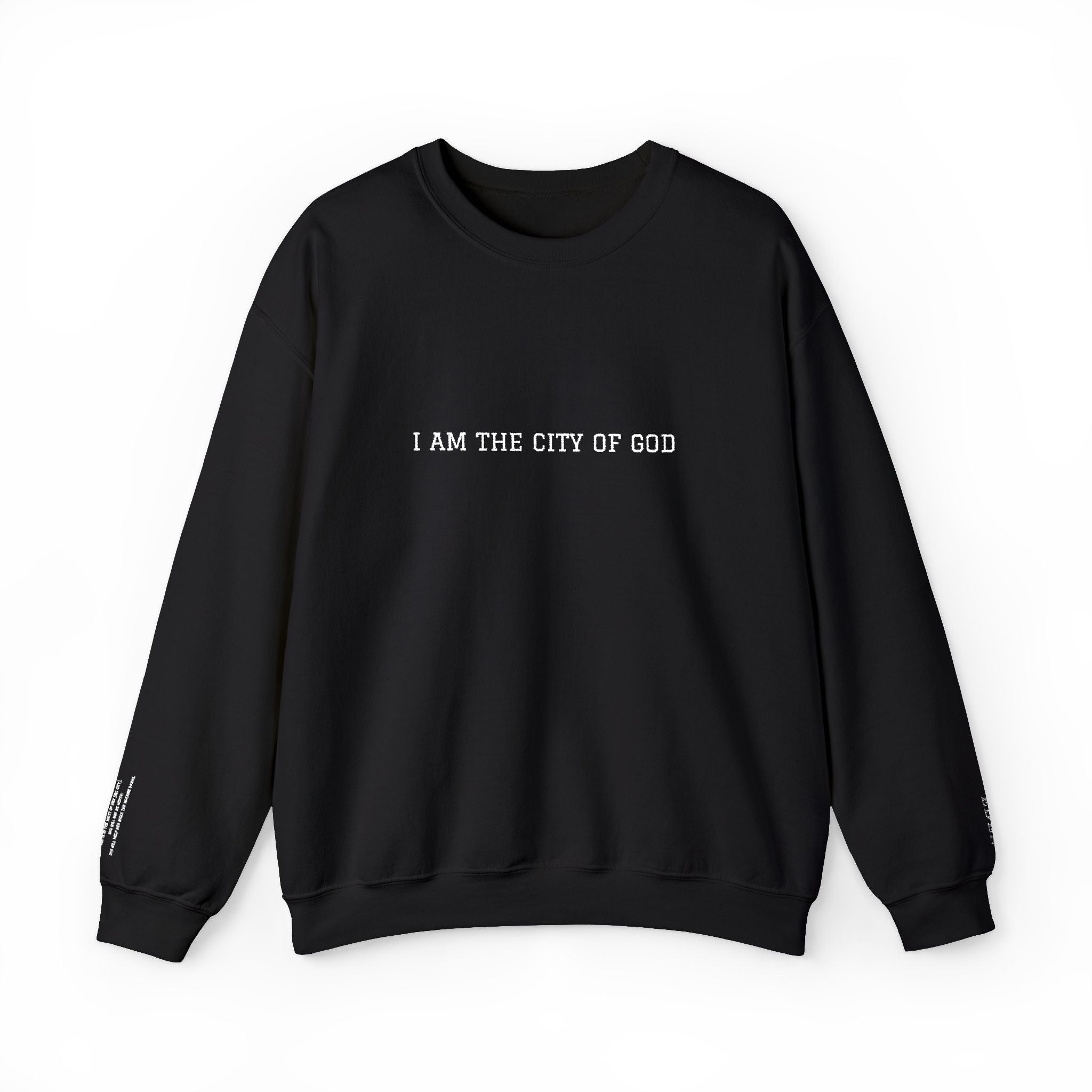 CITY OF GOD ---Eden Sweatshirt